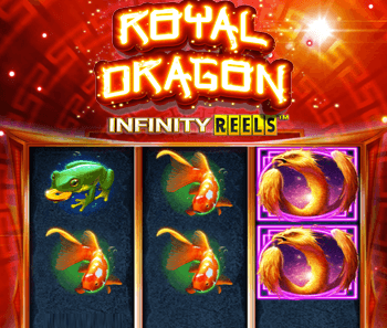 Royal Dragon Infinity Reels